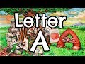Learning The Alphabet Meet Letter A