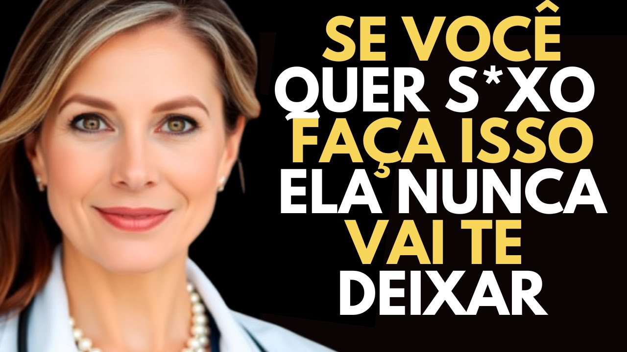 3 LUGARES que ela implora para TER CONTATO