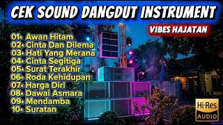Download lagu FULL ALBUM CEK SOUND DANGDUT BASS GLERR CLARITY TERBARU 2026 - COCOK DI PUTAR DI ACARA HAJATAN mp3