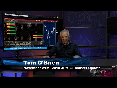 November 21st 4PM ET Market Update with Tom O'Brien on TFNN