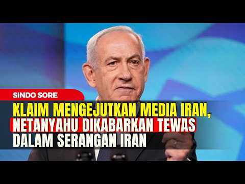 Klaim Mengejutkan Media Iran, Netanyahu Dikabarkan Tewas dalam Serangan Iran | Sindo Sore | 12/03