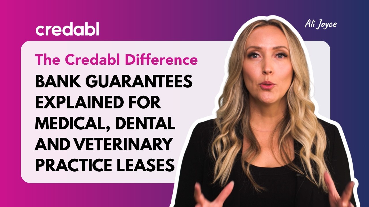 What is a bank guarantee and why doctors, dentists and vets need one