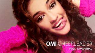 Omi feat. Samantha J - Cheerleader (Audio)