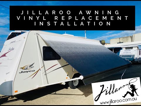 Jillaroo DIY Vinyl Replacement Awning Installation