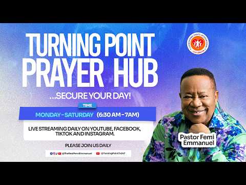Turning Point Prayer Hub || Securing Your Day || Friday, 6th March