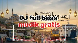 Download lagu DJ viral Mudik Gratis | DJ viral  mp3