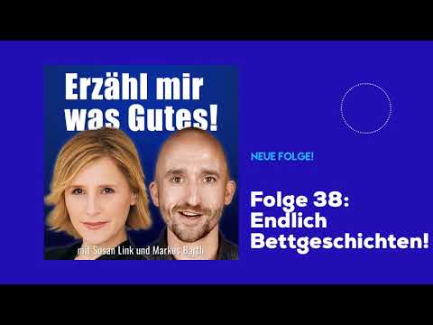 Endlich Bettgeschichten! | Erzähl mir was Gutes! | Folge 38