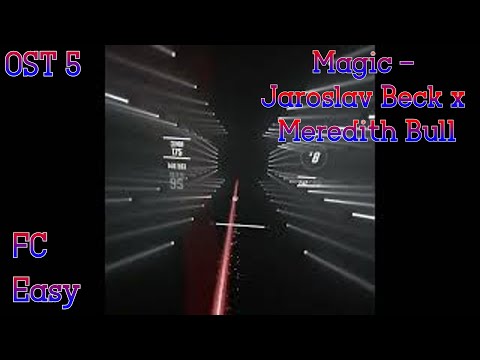 Magic - Jaroslav Beck ft. Meredith Bull [Easy] [FC] [OST 5]