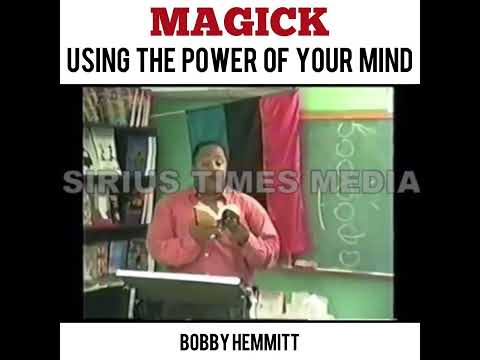 Bobby Hemmitt - Magick Using The Power Of Your Mind