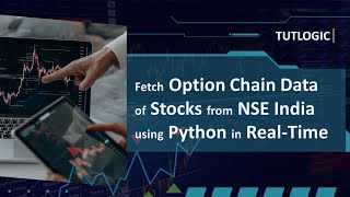 How to Fetch Option Chain Live Data From NSE India in Python