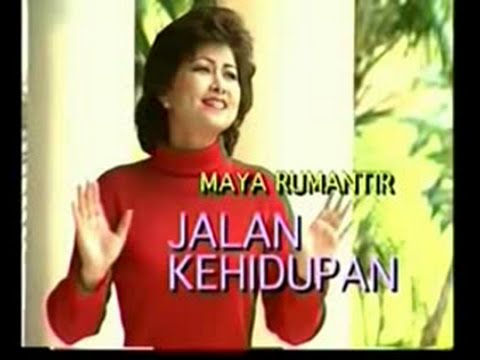 [Official Video] Jalan Kehidupan - Maya Rumantir