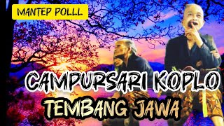 Download lagu CAMPURSARI LAWAS KOPLO PALING GAYENG ENAK DIDENGAR DAN BANYAK DICARI UNTUK MENEMANI WAKTU SANTAI mp3
