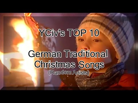YCiv's TOP 10 - German Traditional Christmas Songs (Random Artists) - Deutsche Weihnachtslieder
