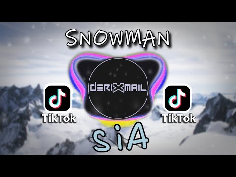 SNOWMAN - SIA ( DRXML BOOTLEG REMIX )