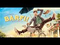 Barfi 2012 Tamil Full Movie HD 4K Ranbir Kapoor Priyanka Chopra Ileana DCruz NammaTamilMovie