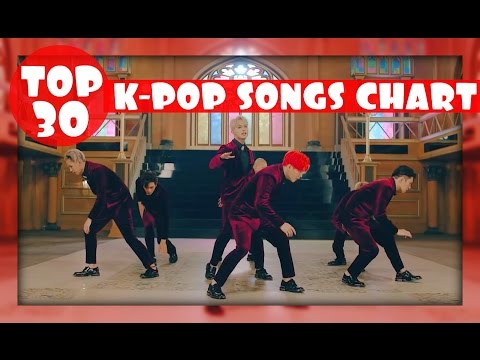 K-VILLE'S [TOP 30] K-POP SONGS CHART • NOVEMBER 2016 (WEEK 2)