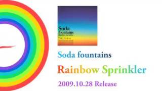 Soda fountains 『Rainbow Sprinkler』