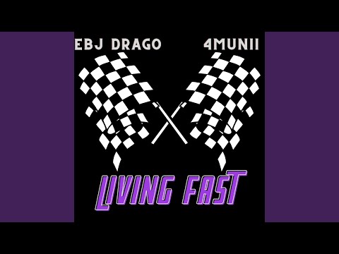 Living Fast (feat. 4munii)