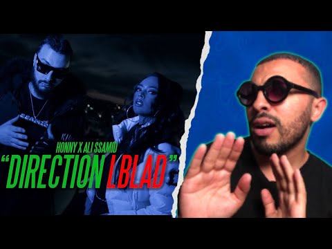 Honny x Ali Ssamid - DIRECTION LBLAD 🌍 Reaction 🔥🔥