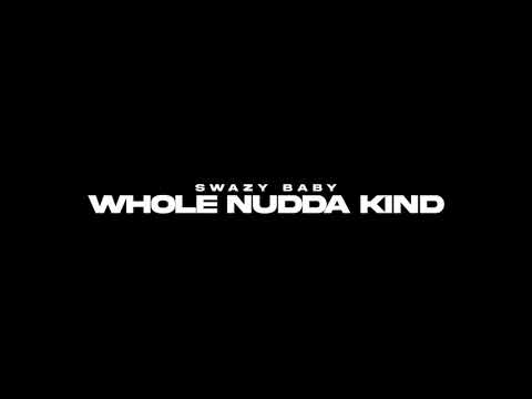 Whole Nudda Kind (UNOFFICIAL VIDEO)
