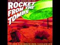 Rocket From The Tombs - Raw Power