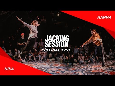JACKING SESSION | 1/8 House 1x1 - Nika vs Hanna(win)