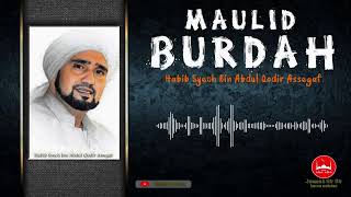 Download lagu Maulid Burdah - Maulid Burdah Habib Syech - Pembacaan Maulid Burdah Full mp3