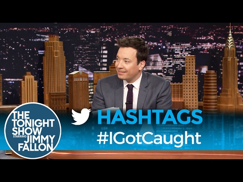 Hashtags: #IGotCaught