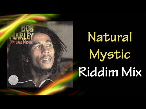 Natural Mystic Riddim Mix (1975 ~ 2013)