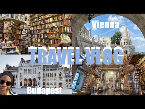 TRAVEL VLOG| Solo Trip To Vienna and Budapest: food, bookstores & lots of sights  [CC]