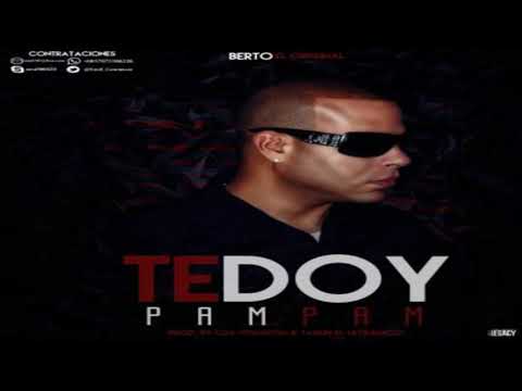 Berto El Original - Te Doy Pam Pam (Acapella)