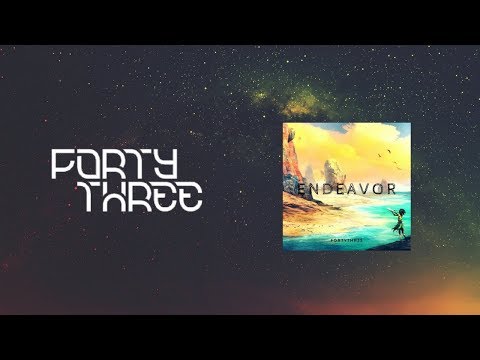 FortyThr33 - Endeavor (official audio){ Free Download}