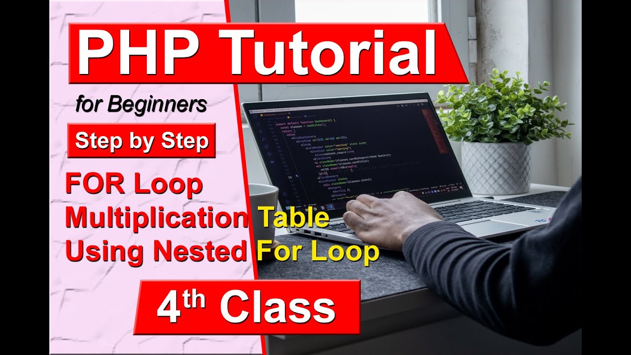 [Multiplication Table Using Nested For Loop in PHP] [Nested For Loop Example in PHP] For Loop in PHP