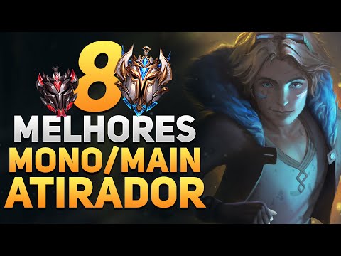 8 MELHORES MONOS com os MELHORES CAMPEÕES ATIRADORES - League of Legends