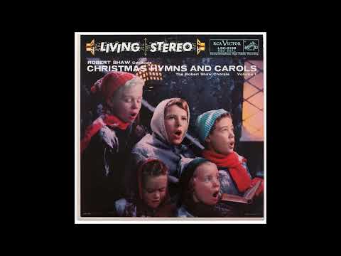 The Robert Shaw Chorale, Christmas Hymns And Carols 1958  Vol 1