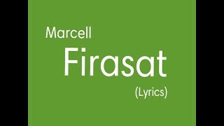 #LYRICS Marcell - Firasat | sastiaprilia