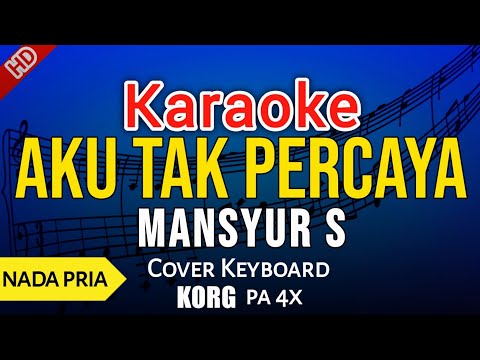 AKU TAK PERCAYA KARAOKE (Dangdut) Lirik