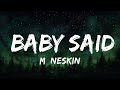 [1 HOUR]   Måneskin - BABY SAID (Lyrics)