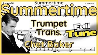 Summertime (Chet Baker) Trumpet Transcription
