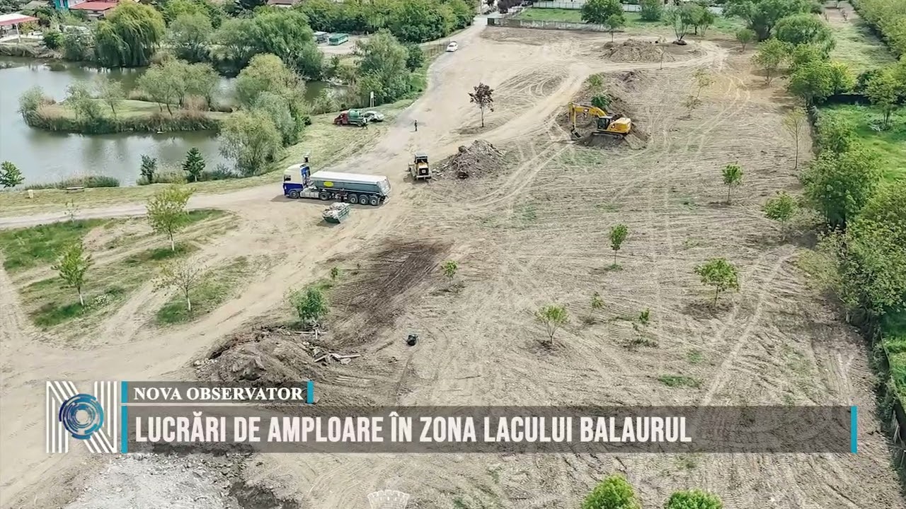 Lucrări de amploare în zona Lacului Balaurul