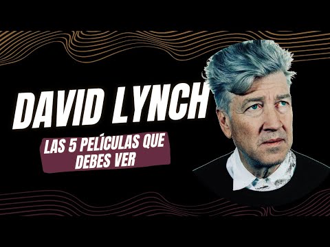 🎥TOP 5 PELÍCULAS DE DAVID LYNCH  | Obras Maestras del Cine Surrealista