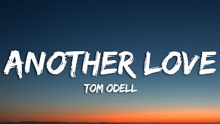 Tom Odell - Another Love