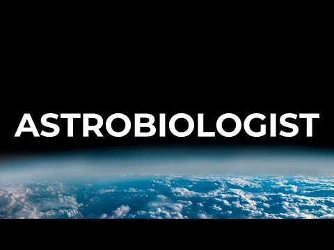 JOB OF THE WEEK - EPISODE #238 - ASTROBIOLOGIST