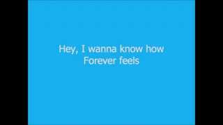 Kenny Chesney- How Forever Feels (Lyrics on screen)
