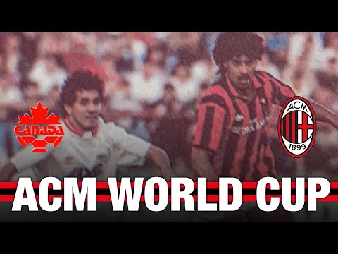 ACM World Cup | Canada Soccer League v AC Milan | The Full Match