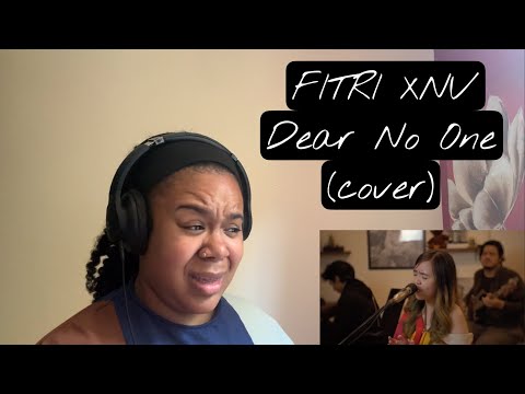 Fitri Xnv - Dear No One (cover) | REACTION!!!