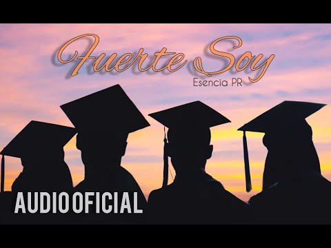 Esencia PR - Fuerte Soy