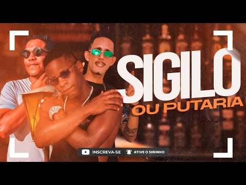 DODÔ DIPLOMATA E BRUNINHO NA VOZ Feat. DJ JL O ÚNICO - SIGILO OU PUTARIA - (Prod. Dodô Diplomata)
