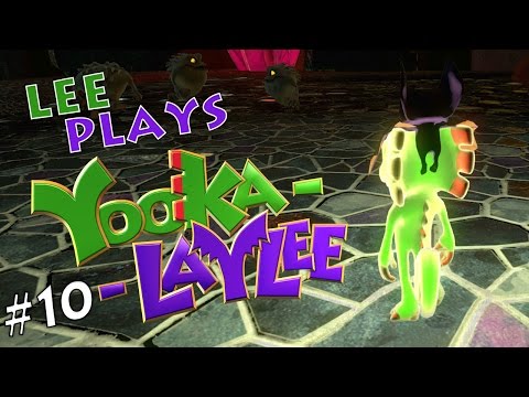 Lee Plays Yooka Laylee Ep 10 - Gloomy Gem Grotto