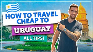 ☑️ How to travel cheaply to Uruguay! Save a lot trip to Montevideo and Punta Del Este!